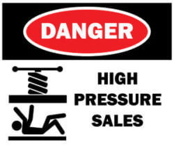 High Pressure Sales