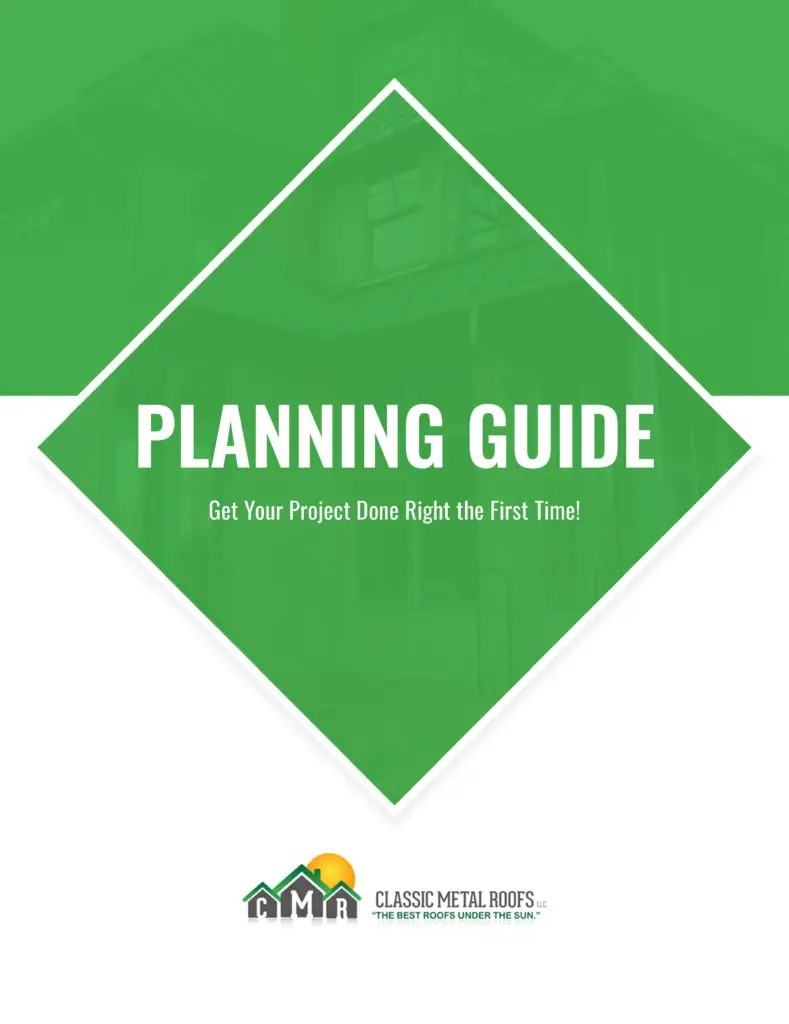 Classic Metal Roofs Metal Roof Planning Guide cover